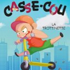 Viens t'amuser avec Les petits Casse-cou avec Jean