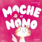 COMPLET - Lecture de conte : Moche et Nono, avec C