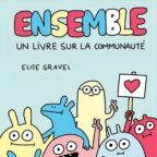L'heure du conte bilingue : Ensemble, d’Élise G